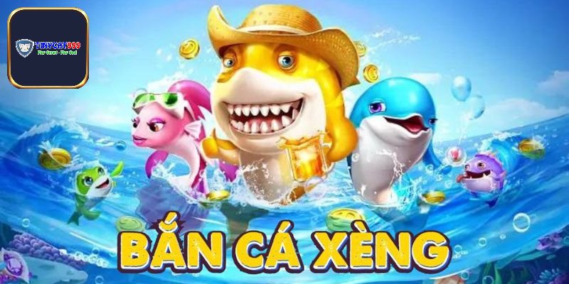 Sơ lược về bắn cá xèng đổi thưởng